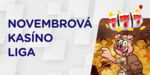 Spríjemnite si dlhé novembrové večery s kasínovou ligou v online kasíno eTIPOS.sk