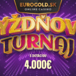 Bojuj o svoj podiel z dotácie 4 000 eur: Týždňový turnaj v Eurogold casino