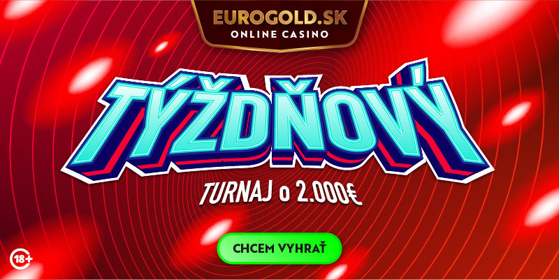 V Eurogold casino prebieha Týždňový turnaj o 2 000 €