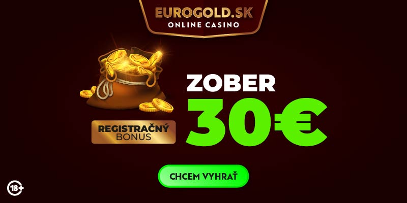 Zaregistruj sa na EuroGold.sk a získaj 30€ registračný bonus.